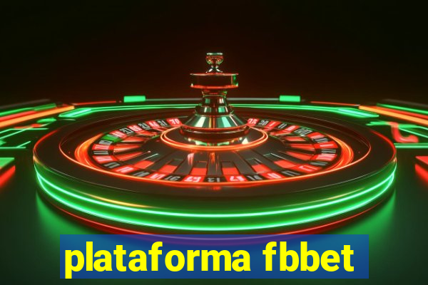 plataforma fbbet